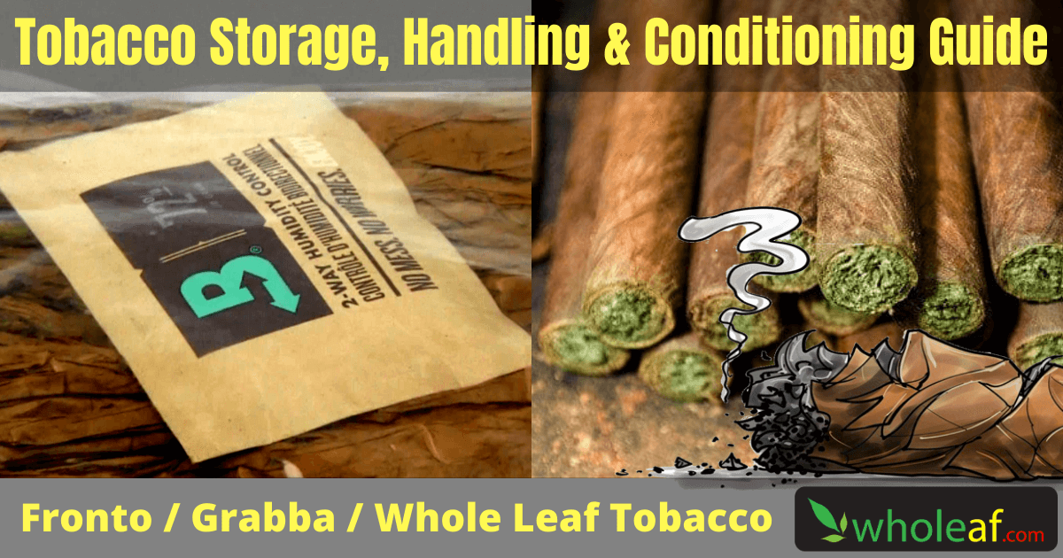 Tobacco Storage, Handling & Conditioning Guide